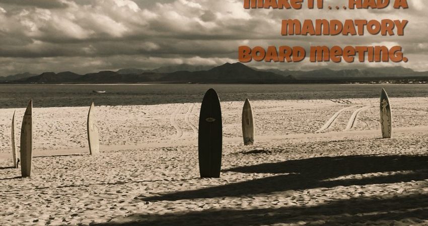 Sorry, couldn’t make it…had a mandatory board meeting.