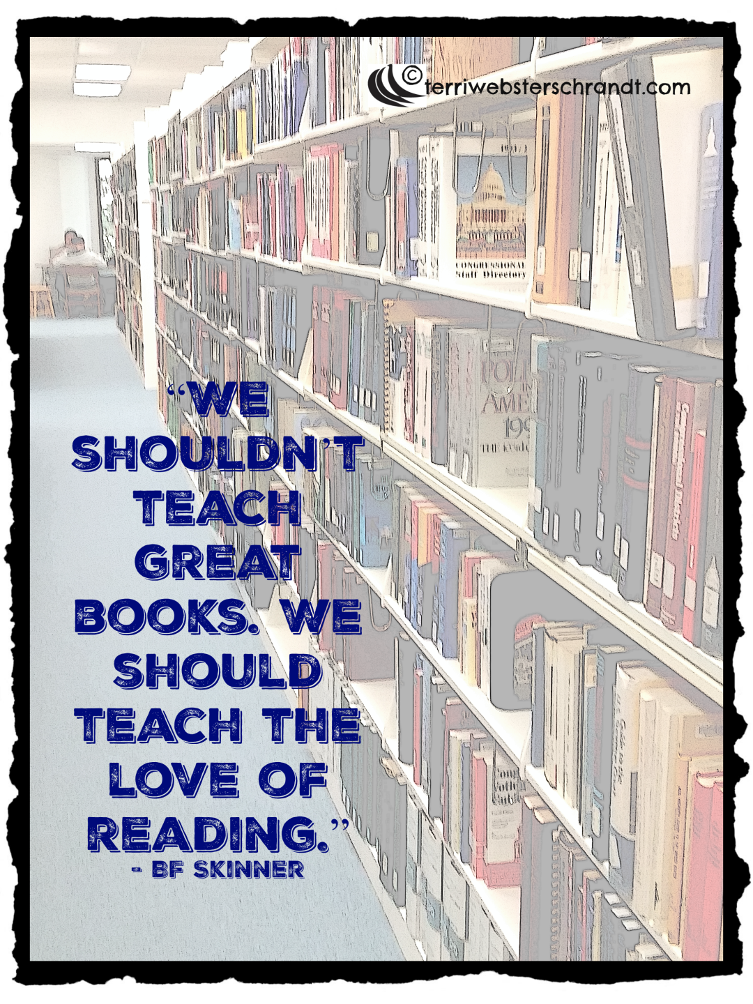 Quote teach the love of reading