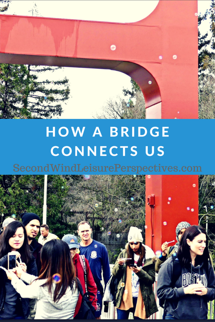 How a Bridge Connects Us